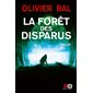 La forêt des disparus