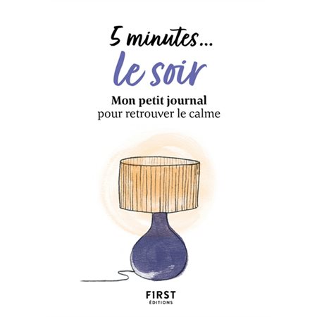 5 minutes ... le soir