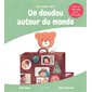Un doudou autour du monde : Lire, écouter, rêver