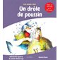 Un drôle de poussin : Lire, écouter, rêver