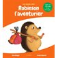 Robinson l'aventurier : Lire, écouter, rêver