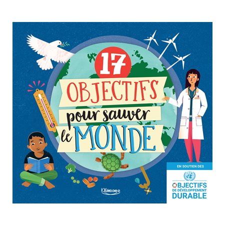 17 objectifs pour sauver le monde