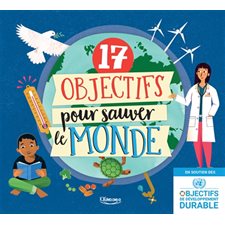 17 objectifs pour sauver le monde