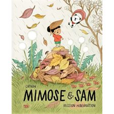 Mimose & Sam T.03 : Mission hibernation : Bande dessinée