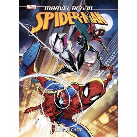 Etat de choc : Marvel action Spider-Man : Bande dessinée