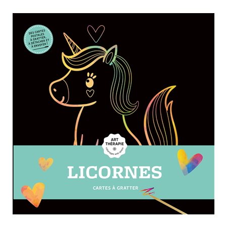 Licornes : Cartes à gratter : Des cartes postales à gratter, à détacher et à envoyer !