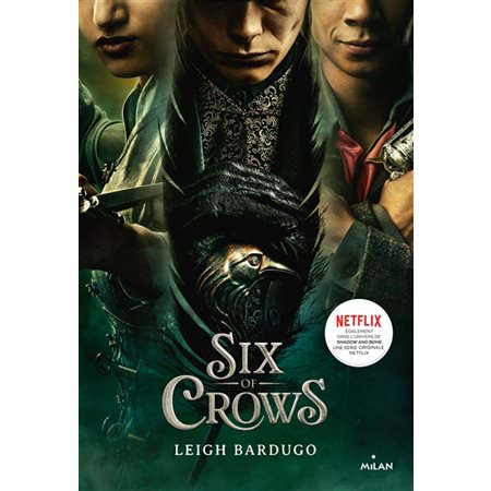 Six of crows T.01 : Couverture série netflix : 12-14