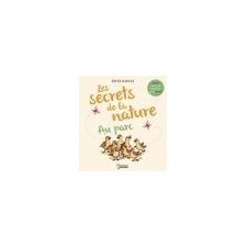 Au parc : Les secrets de la nature