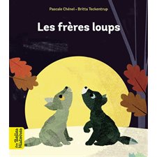 Les frères loups : Les belles histoires