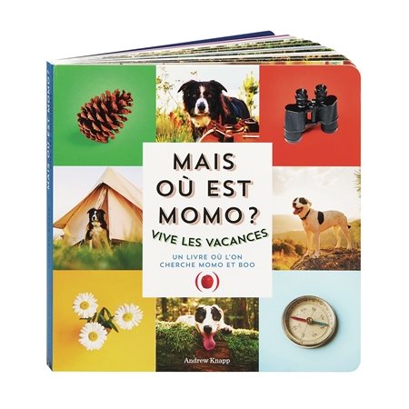 Mais où est Momo ? : Vive les vacances : Un livre ou l'on cherche Momo et Boo
