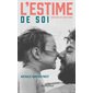 L'estime de soi : Grandir en confiance