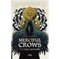 Merciful Crows T.02 : L'aigle impitoyable
