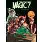 Magic 7 T.03 : Le retour de la bête : Bande dessinée : Édition spéciale