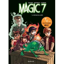 Magic 7 T.03 : Le retour de la bête : Bande dessinée : Édition spéciale