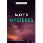 Mots mystères : Des jeux à l'infini
