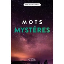 Mots mystères : Des jeux à l'infini