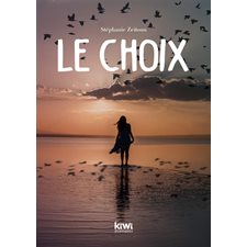 Le choix