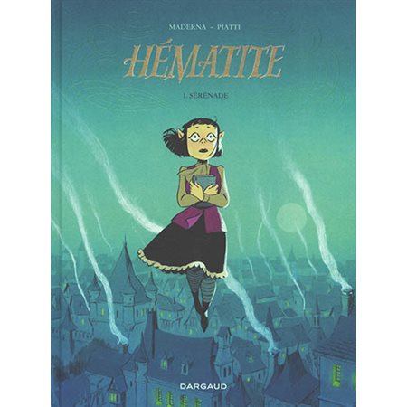 Hématite T.01 : Sérénade : Bande dessinée