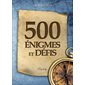 500 énigmes et défis