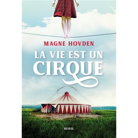 La vie est un cirque