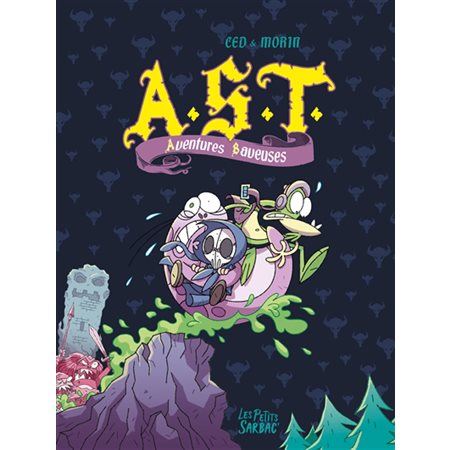 AST : Intégrale T.02 : Aventures baveuses : Bande dessinée