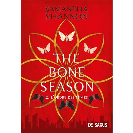 The bone season T.02 : L'ordre des Mimes