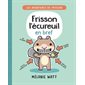 Frisson l’écureuil en bref : Frisson l'écureuil