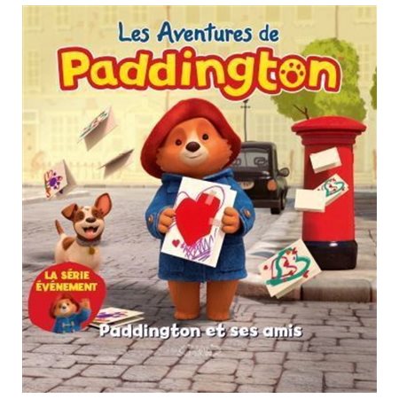 Paddington et ses amis : Les aventures de Paddington