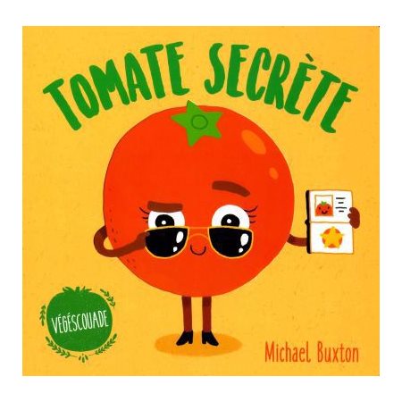 Tomate Secrète : Végéscouade