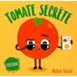 Tomate Secrète : Végéscouade