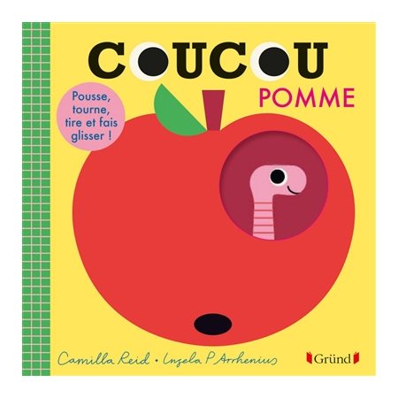 Coucou pomme : Coup de coeur : Pousse, tourne, tire et fais glisser !