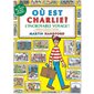 Où est Charlie ? : L'incroyable voyage ! : Avec des cartes de jeux offertes !