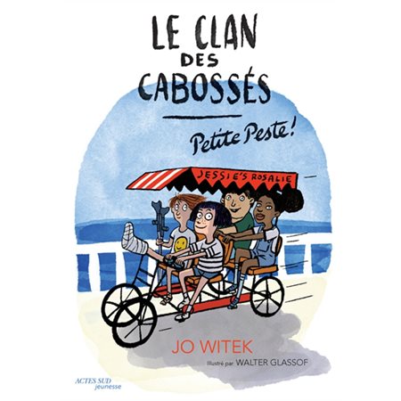 Le clan des cabossés T.01 : Petite peste !