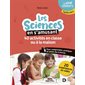 Les sciences en s'amusant : 40 activités en classe ou à la maison