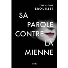 Sa parole contre la mienne : POL