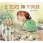 Le secret du potager