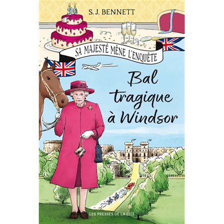 Sa Majesté mène l'enquête T.01 : Bal tragique à Windsor