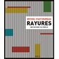 Rayures : Une histoire culturelle