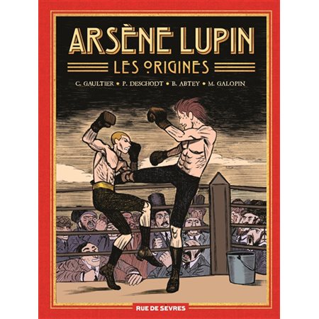 Arsène Lupin, : es origines : Bande dessinée