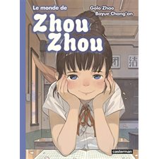 Le monde de Zhou Zhou T.05 : Bande dessinée