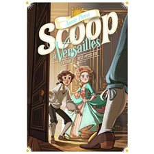 Scoop à Versailles T.01 : L'affaire des treize pièces d'or : POLAR