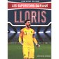 Lloris : Les superstars du foot : 9-11