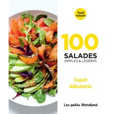 100 salades simples & légères