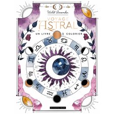 Voyage astral : Un livre à colorier