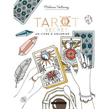 Tarot secret : Un livre à colorier