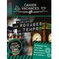 Mission les rouages du temps : Cahier de vacances Larousse