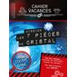 Mission les 7 pièces de cristal : Cahier de vacances Larousse