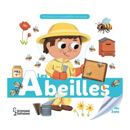 Les abeilles : Ma baby encyclopédie