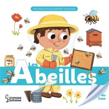 Les abeilles : Ma baby encyclopédie