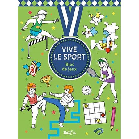 Vive le sport : Bloc de jeux